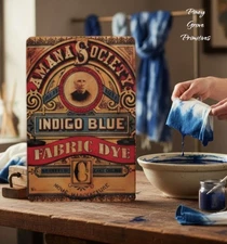 Primitive Style Indigo Blue Amana Society Fabric Dye Advertising Sign 8" x 12"