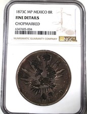 1873 C-MP ( CULIACAN) 8 REALES (CAP & RAY) c/s CHOPMARKED CHINESSE FINE -NGC-