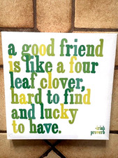 St. Patricks Day New Canvas 12x12 Wall ART Friend IRISH PROVERB Gift