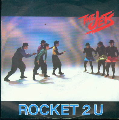 7'' The Jets/Rocket 2 U (D)