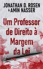 Um Professor de Direito � Margem da Lei (Paperback or Softback)