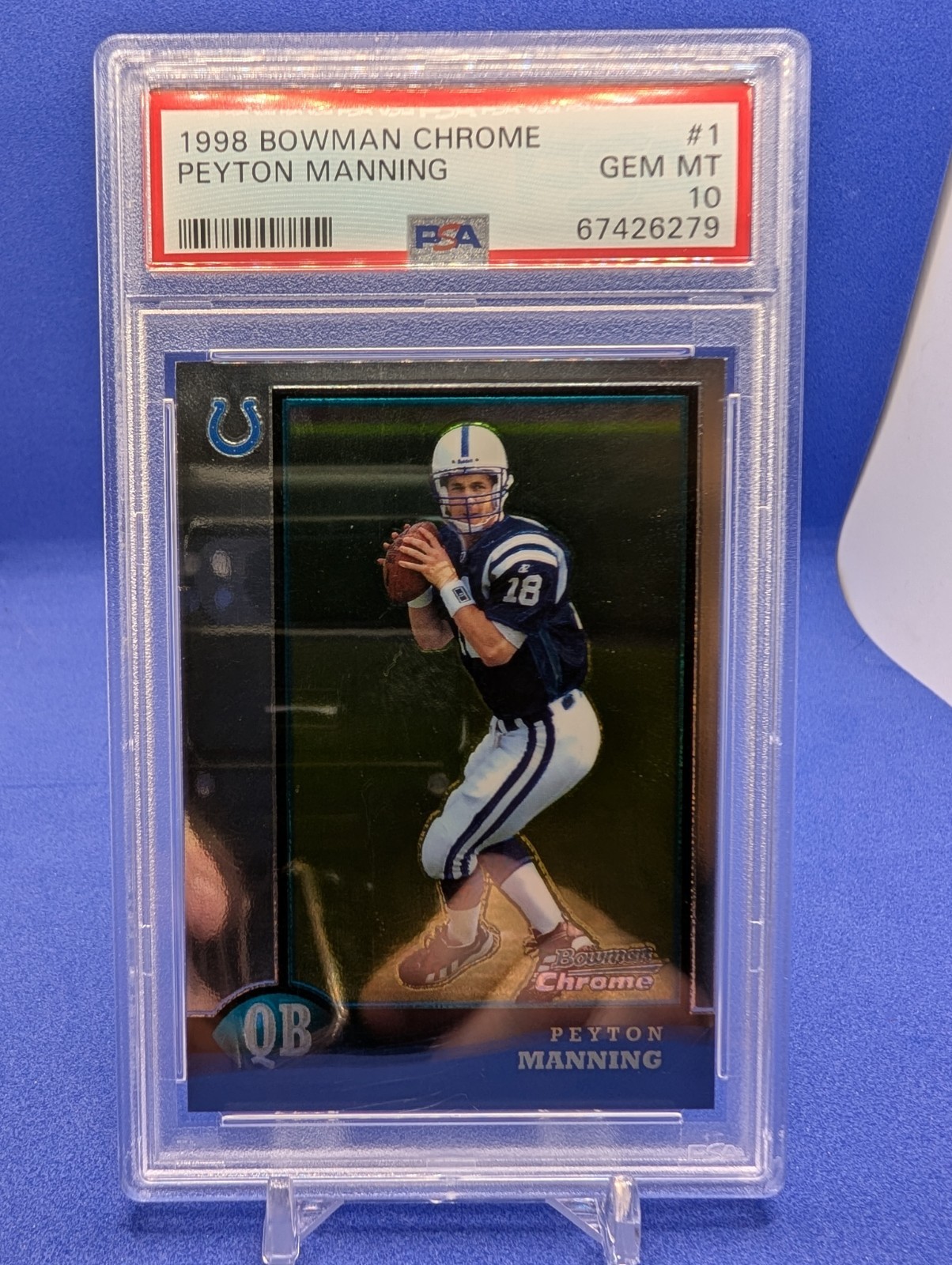 1998 Bowman Chrome Peyton Manning #1 PSA 10 GEM MT Rookie RC HOF