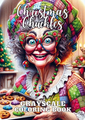 Christmas Chuckles Grayscale Coloring Book Nori Art Coloring Taschenbuch 2023