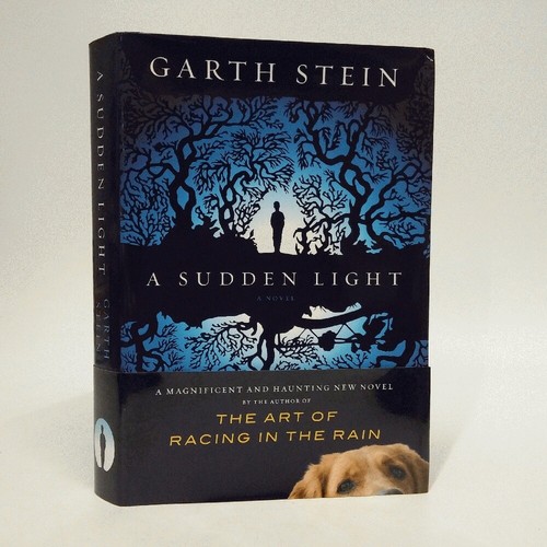 Garth Stein SIGNED A Sudden Light1st/1st author of Art of Racing the