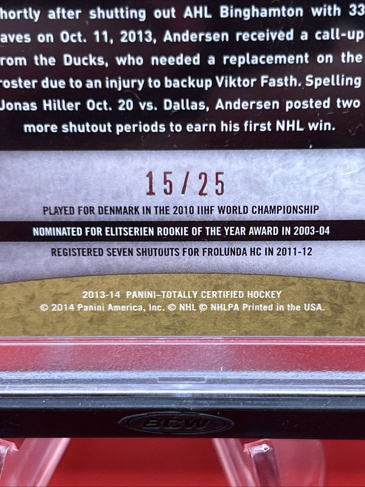 FREDERIK ANDERSEN 2013 Totally Certified Mirror Platinum RC 15/25 PSA 10 POP 1 - Image 3 of 3