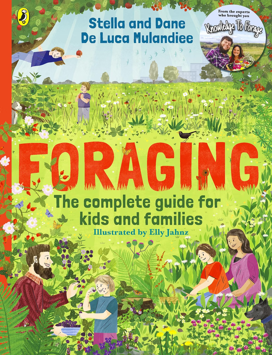 Foraging: The Complete Guide For Kids And Families! : The Fun And Easy Guide To The Great Outdoors Stella De Luca Mulandiee - Image 4