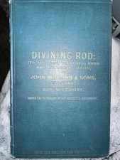 The Divining Rod By John Mullins & Sons 1900
