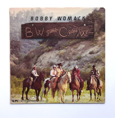 Bobby Womack Goes C. and W. LP Vinyl, 1976 | eBay