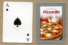 PIZZAVILLE PIZZA. #A It was a rainy... Ace of Spade. Vintage SWAP PLAYING CARD
