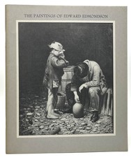 The Paintings of Edward Edmondson (1830-1884) By BruceH. Evans