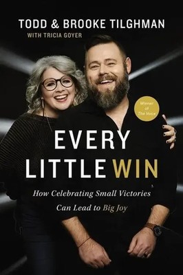 Every Little Win | How Celebrating Small Victories Can Lead to Big Joy | Buch