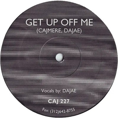 Cajmere Get Up Off Me Vinyl Single 12inch Cajual