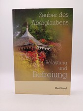 Zauber des Aberglaubens : Belastung und Befre...