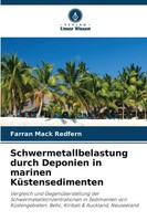 Farran Mack Redfern | Schwermetallbelastung Durch Deponien In Marinen...