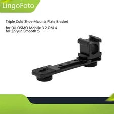Triple Cold Shoe Mounts Bracket for DJI OSMO Mobile 3 2 OM 4 for Zhiyun Smooth