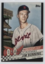 2020 Topps Update Decades Best Pitchers Black /299 Jim Bunning #DB-8 HOF 12ok