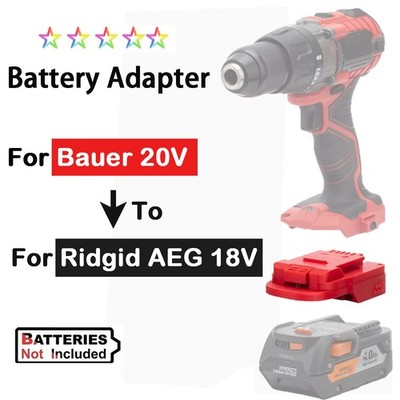 1X Adapter For Ridgid 18V AEG Li-Ion Battery To For Bauer 20V Power Tools New US