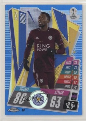 2020 Chrome Match Attax UEFA Champions League Blue Refractor Wilfred Ndidi 00e8