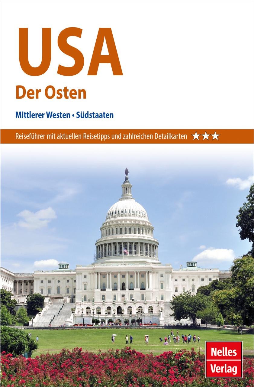 Nelles Guide Reiseführer USA: Der Osten Anne Midgette