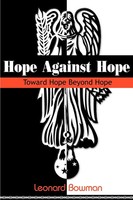 Leonard Bowman | Hope Against Hope | Taschenbuch | Englisch (2001) | Iuniverse