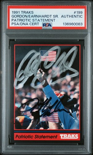 1981 TRAKS Patriotic Statement Jeff Gordon Dale Earnhardt Sr. Dual Auto PSA Auth