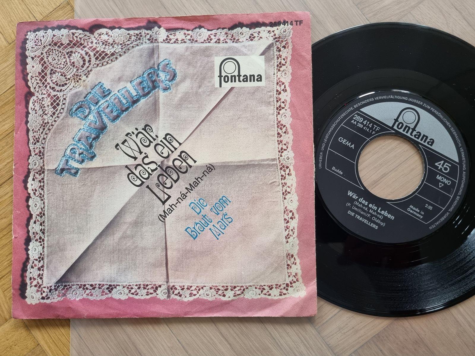 7"" Single Die Travellers - Wär das ein Leben Vinyl Germany