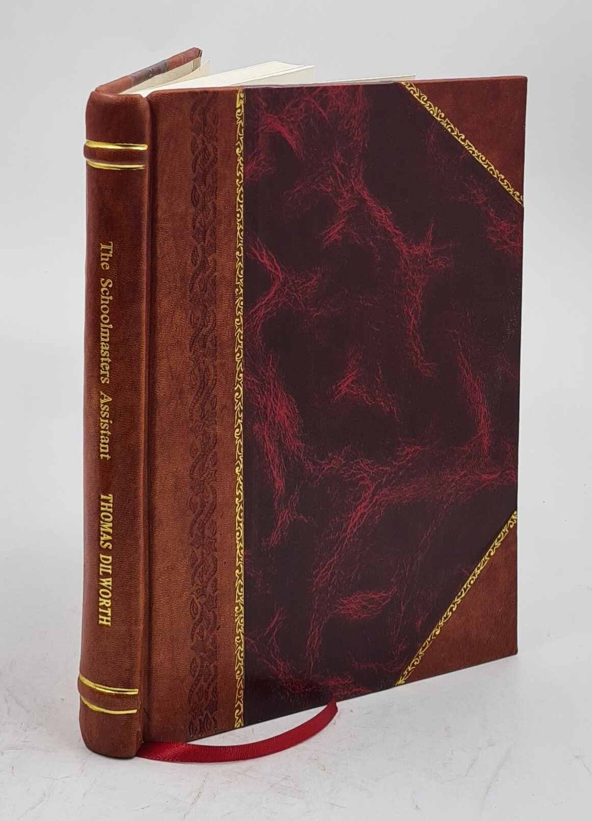 The School Masters Assistant - Leather Bound Arithmetic Compendium