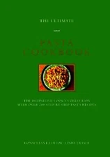 The Ultimate Pasta Cookbook (The Ultimate Series) - Hardcover - VERY GOOD