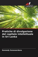 Pratiche Di Divulgazione Del Capitale Intellettuale In Sri Lanka Gunawardana