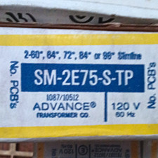 Advance Transformer Co. Slimline Lighting Ballast SM-2E75-S-TP 120V 60Hz