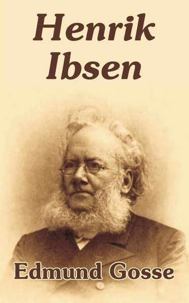 Henrik Ibsen Edmund Gosse Taschenbuch Kartoniert / Broschiert Englisch 2003-image