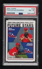 2004 Topps Future Stars Ryan Madson Elizardo Ramirez #328 PSA 8 08m1