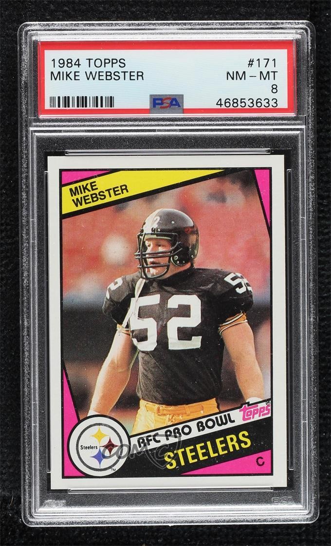 1984 Topps Mike Webster #171 PSA 8 HOF vi4