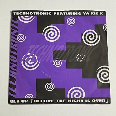 Technotronic Feat Ya Kid K - Get Up Before The Night Is Over 7'' Record - SYR 8