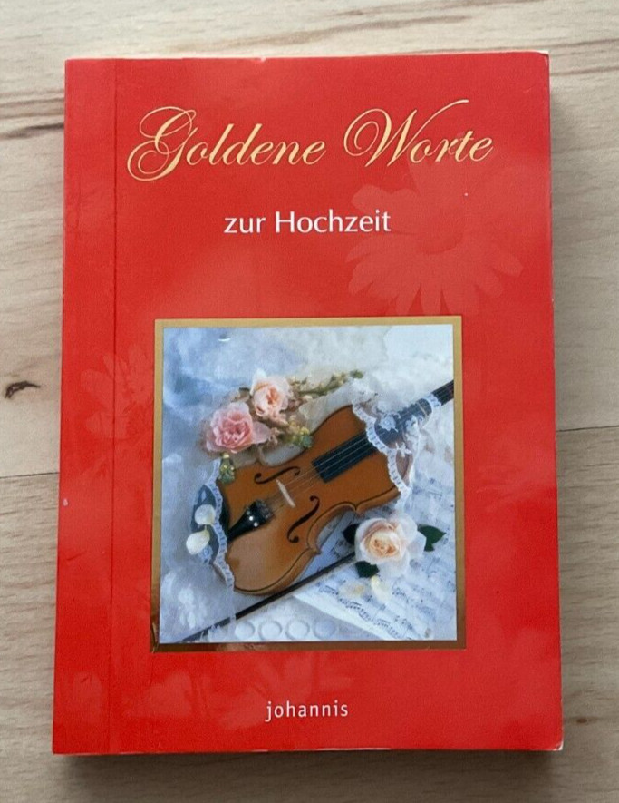 Goldene Worte zur Hochzeit Johannis Sprüche und Zitate Geschenk TOP !