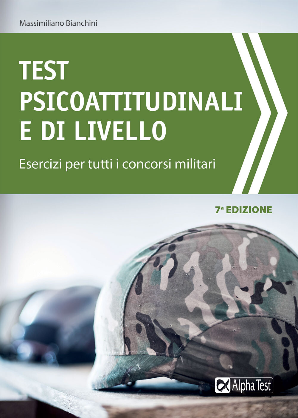 Test psicoattitudinali e di livello. Esercizi per tutti i concorsi militar...