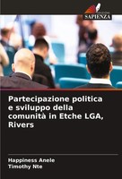 Partecipazione Politica E Sviluppo Della Comunità In Etche Lga, Rivers Buch 2025