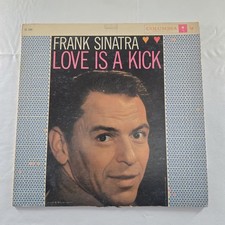Frank Sinatra "Love Is a Kick" LP Vinyl Record 1958 CL 1241 Columbia VG Tested