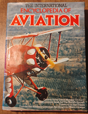 THE INTERNATIONAL ENCYCLOPEDIA OF AVIATION, MONDEY, AIRCRAFT JANE'S ASS. PLANES