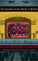 Brown | The Sounds Of The Silents In Britain | Buch | Englisch (2019) | Academic