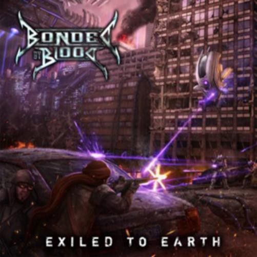 Альбом Bonded By Blood Exiled to Earth (CD) (Ограниченное издание)