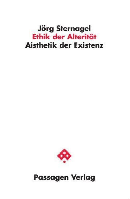 Ethik Der Alterität Jörg Sternagel