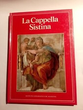 Eugenio Battisti - LA CAPPELLA SISTINA - De Agostini 1986