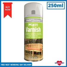 PAINT FACTORY CLEAR MATT VARNISH AEROSOL SPRAY PAINT METAL WOOD PLASTIC 250ML
