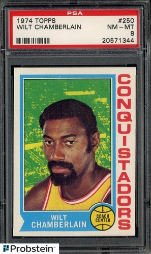 1974 Topps Basketball #250 Wilt Chamberlain Conquistadors HOF PSA 8 NM-MT