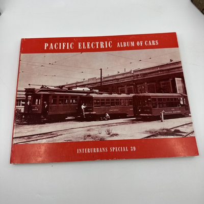 #ad #ad Pacific Electric Album of Cars – Interurban Special No. 39 7 1 $39.99