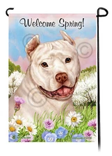 Welcome Spring Garden Flag - Cropped White Pit Bull Terrier