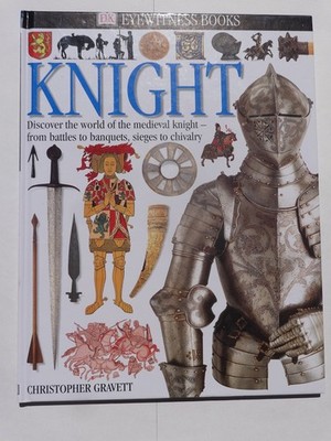 Eyewitness: Knight (Eyewitness Books)