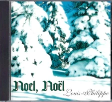 Louis-Philippe Christmas CD Noel, Noel (1993) - Maine Artist
