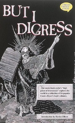 BUT I DIGRESS (COMICS BUYER'S GUIDE) By Peter David *Excellent Condition*